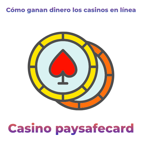 ¿Cómo ganan dinero los casinos en línea?